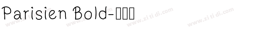 Parisien Bold字体转换